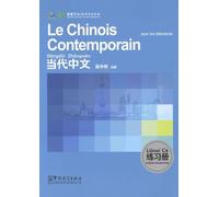 Le Chinois Contemporain Pour Les Débutants - Cahier D'exercices