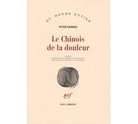 Le Chinois de la douleur