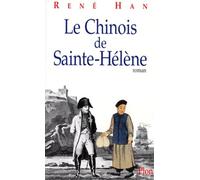 Le Chinois de Sainte-Hélène