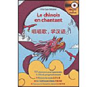 Le chinois en chantant Livre avec un CD audio - Alice Law-Meunier - Hit Diffusion - Livre CD - Méthode de langue CD