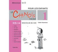 Le Chinois Facile Pour Les Enfants (1) Cahier d'exercicesl (French - Simplified Character Edition) ... Code