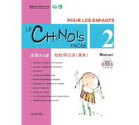 Le Chinois Facile Pour Les Enfants (2) Manuel (French - Simplified Character Edition) ... Code