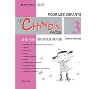 Le Chinois Facile Pour Les Enfants (3) Cahier d'exercicesl (French - Simplified Character Edition) ... Code
