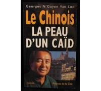 Le Chinois - La Peau D'un Caïd