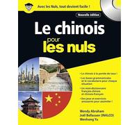 Le chinois pour les Nuls grand format, 2e édition