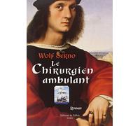 Le chirurgien ambulant
