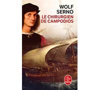 Le Chirurgien de Campodios