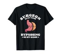 Le Chirurgien est Mon nom Le contournement est Mon Jeu Chirurgie bariatrique T-Shirt