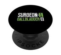 Le Chirurgien gagne - la vésicule biliaire perd PopSockets PopGrip Adhésif