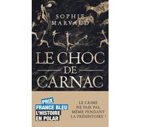 Le Choc de Carnac - Sophie Marvaud - 10/18 - Poche - Roman