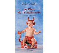 Le choc de la maternité