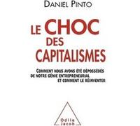 Le Choc des capitalismes Daniel Pinto (Auteur)