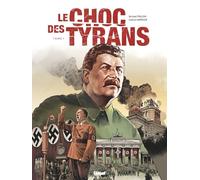 Le Choc des tyrans – Tome 01 : Hitler vs Staline – Glénat
