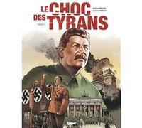 Le Choc des tyrans – Tome 01 : Hitler vs Staline – Glénat