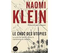 Le choc des utopies: Porto Rico contre le capitalistes du désastre
