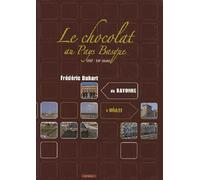 Le chocolat au Pays Basque (XVIIe-XXIe siècle): De Bayonne à Oñati