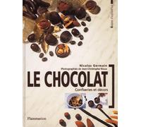 Le chocolat : confiseries et décors