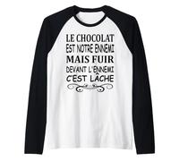 Le Chocolat Est Notre Ennemi Cadeau drôle et Humoristique Manche Raglan