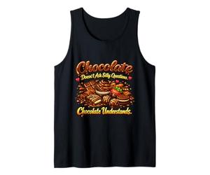 Le Chocolat ne Pose Pas de Questions stupides Que Le Chocolat Comprend Débardeur
