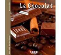 Le Chocolat - NEVA - Neva - relié - Guide