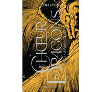 Jenn Lyons – Le Choeur des dragons – Tome 1 : Le Fléau des rois – Poche