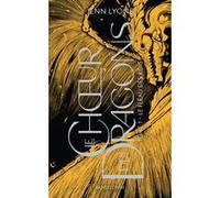 Jenn Lyons – Le Choeur des dragons – Tome 1 : Le Fléau des rois – Poche
