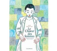 Le Choeur des femmes Aude Mermilliod (Illustration), Aude Mermilliod (Auteur)