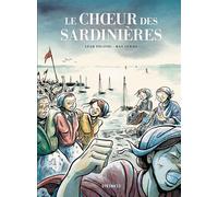 Le Choeur des sardinières - Léah Touitou - Steinkis - broché - Bande dessinée