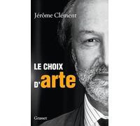Le choix d'ARTE