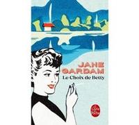 Le Choix de Betty Jane Gardam (Auteur)