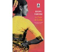 Le Choix de Goldie - Roopa Farooki - Actes sud - Poche - Roman
