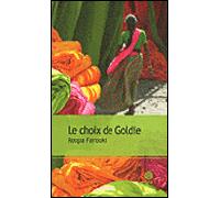 Roopa Farooki – Le choix de Goldie – Roman – Broché (Traduction : Jérémy Oriol)