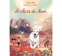 Le choix de Sam - Edward Van De Vendel - Rue De Sevres - cartonné - Bande dessinée jeunesse