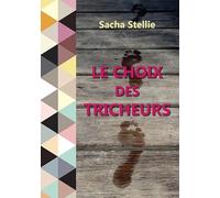 Le choix des tricheurs