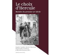 Le choix d'hercule - Morales du premier XIXe siècle