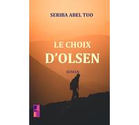 Le choix D'olsen: Un récit de revanche et de rédemption