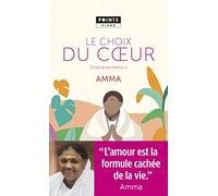 Le Choix du coeur Mata Amritanandamayi (Auteur)