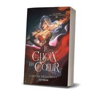 La Guerre Des Coeurs Égarés - Tome 3 - Le Choix Du Coeur