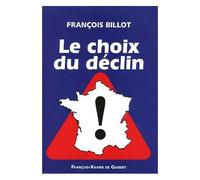 Le Choix Du Déclin