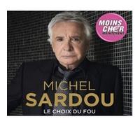 Thierry Blanchard – Le Choix du Fou – Édition fourreau