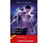 Le choix du loup ; La captive de l'ombre