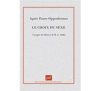 Le choix du sexe - faure-oppenheimer a. - Puf - broché - Essai