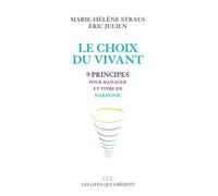 Le choix du vivant