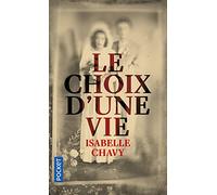 Le Choix d'une vie