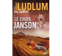 LE CHOIX JANSON: Traduit de l'anglais (Etats-Unis) par Henri Froment