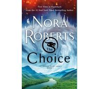 Le choix : L'héritage du cœur de dragon, livre 3