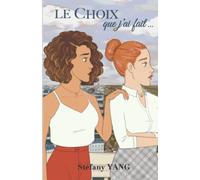 Le Choix que j'ai fait
