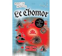 Le Chomor Manuel des joueurs - Martin Mongin - Tusitala - broché - Roman