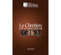 Le Chrétien : Un Laboureur
