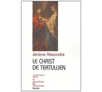 Le Christ de Tertullien
